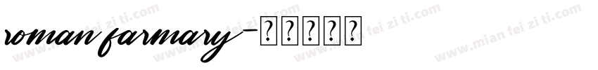roman farmary字体转换